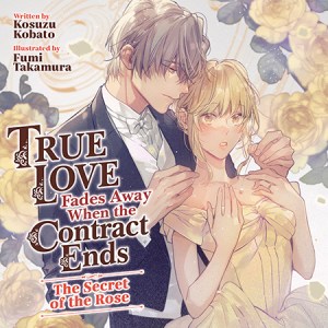 ICYMI: True Love Fades Away When the Contract Ends (Audiobook) Volume 3 is Out&nbsp;Now!
