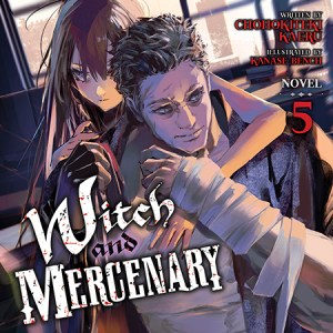 Heads Up! Witch and Mercenary (Audiobook) Volume 5 is Out&nbsp;Now!